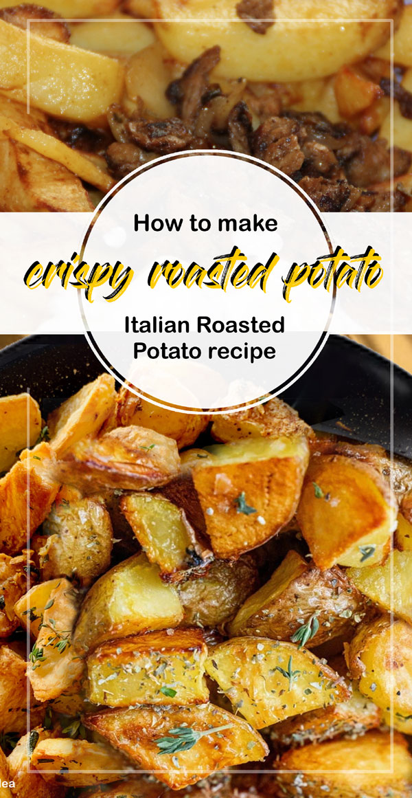 crispy roasted potato | Italian Roasted Potato recipe