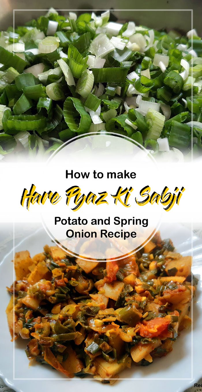 Hare Pyaz Ki Sabji | Spring Onion Recipe