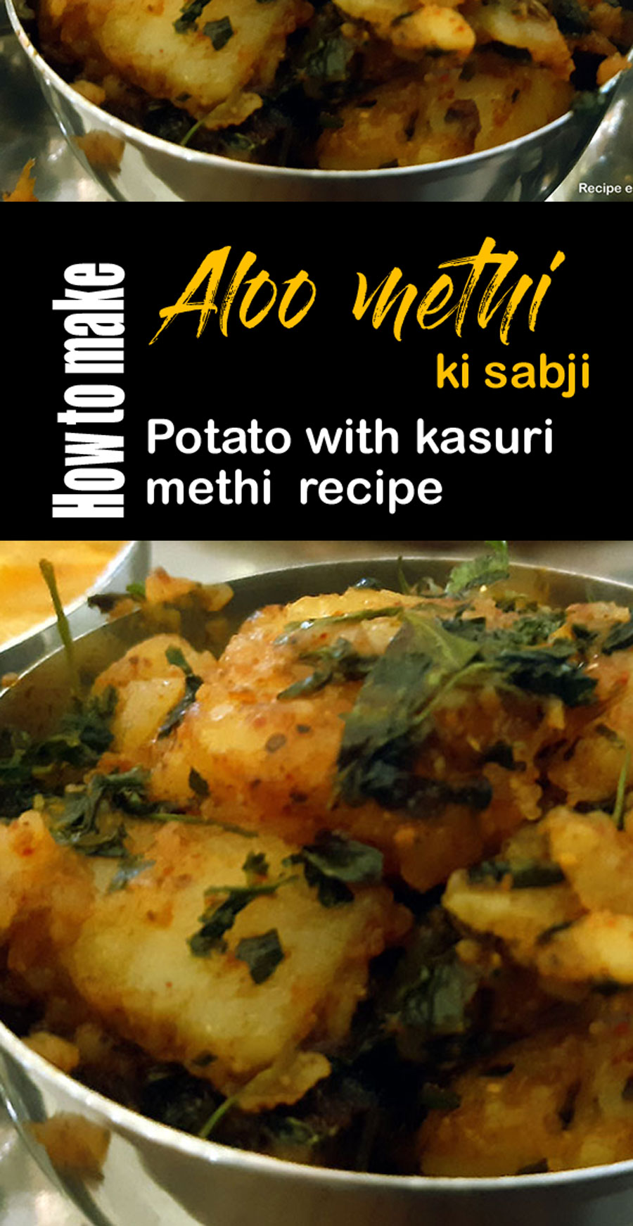 Aloo methi ki sabji