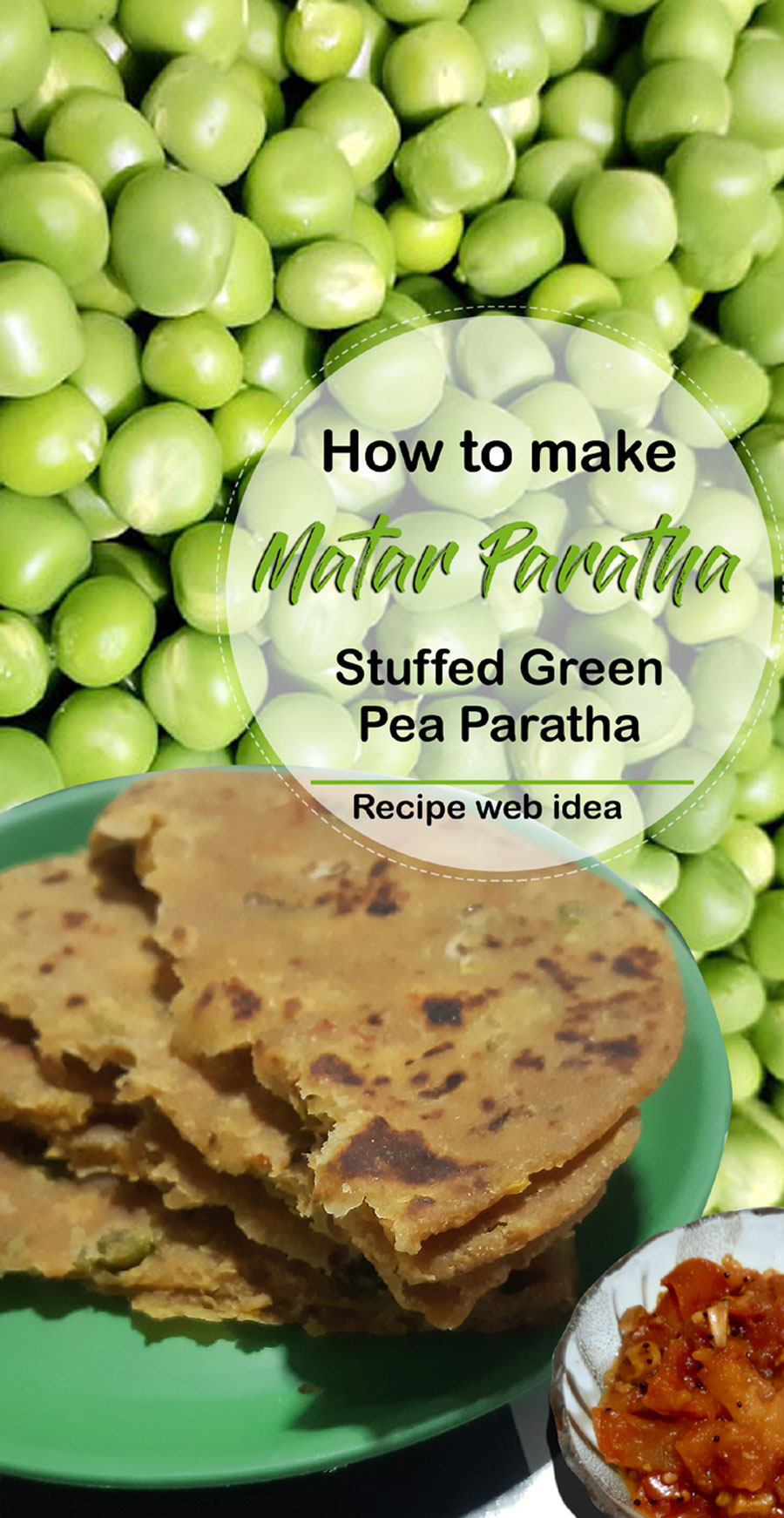 Matar Paratha recipe