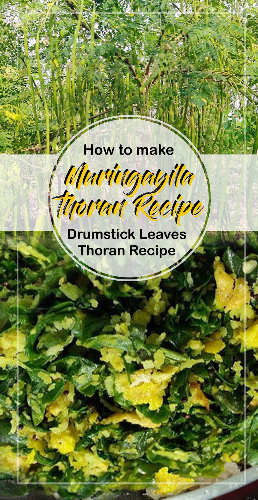 Muringayila thoran Recipe